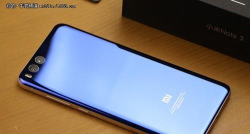 小米Note3体验测评怎么样？用户反馈和常见问题解答？